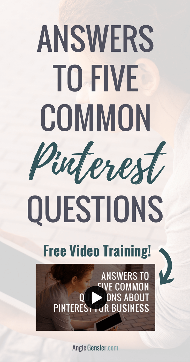 Are you confused about Pinterest? This video training answers 5 Common Questions New Bloggers and Business Owners Have about Pinterest.
