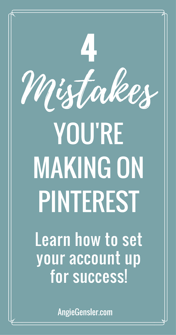 Here are 4 common mistakes people make with their Pinterest account. Learn how you can avoid these mistakes and set your Pinterest account up for success; generating traffic and leads for your business.