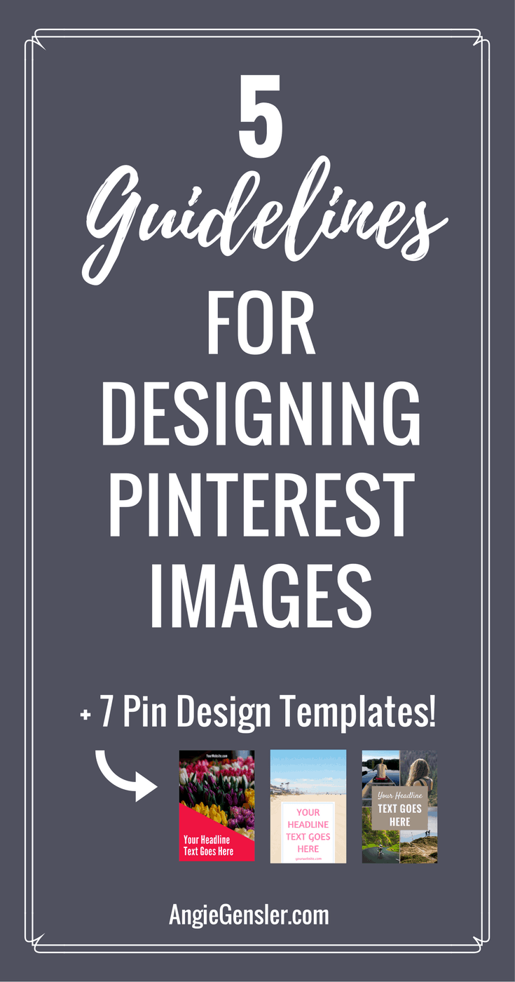 Learn How to Create Pinterest Images that Convert with these 5 guidelines to follow when designing Pinnable images.