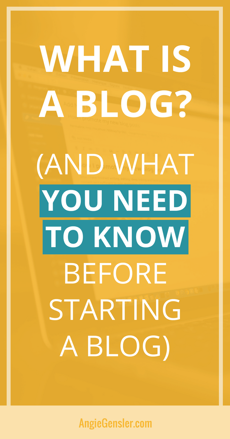 What is a blog and what you need to know before starting one