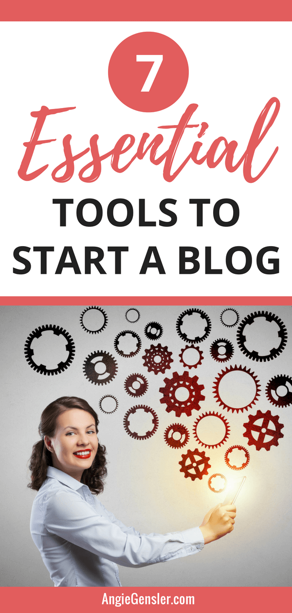 7 Essential Tools to Start a Blog
