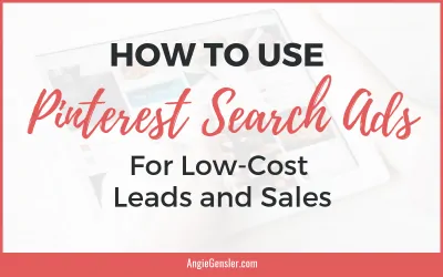 How to Use Pinterest Search Ads for Low-Cost Leads and Sales