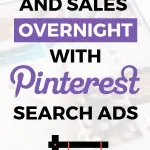 How to get leads and sales overnight with Pinterest search ads