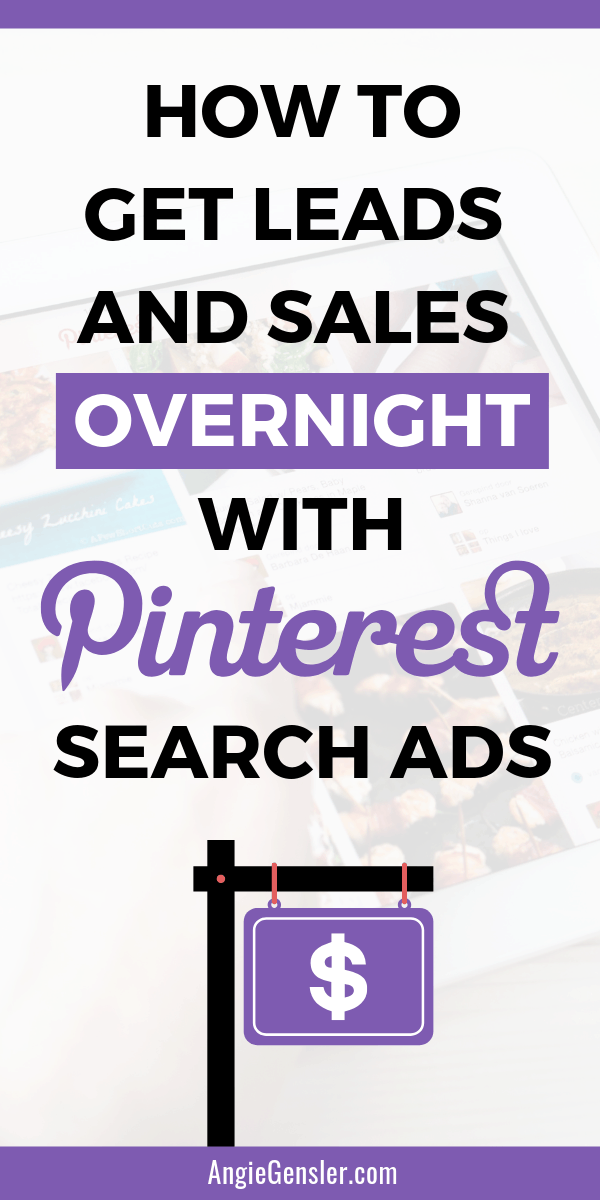 How to get leads and sales overnight with Pinterest search ads