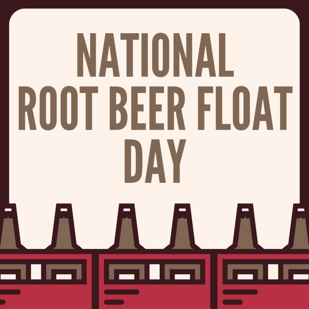 national root beer float day holidays blog post image