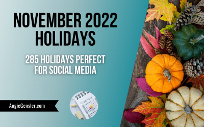 285+ November Holidays in 2022 | Fun, Weird, and Special Dates