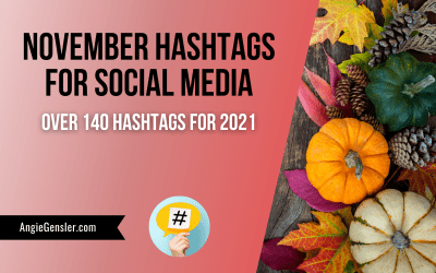 November Hashtags for Social Media – Over 140 Hashtags for 2021
