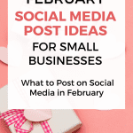 february social media post ideas pinterest 3