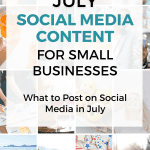 july social media content