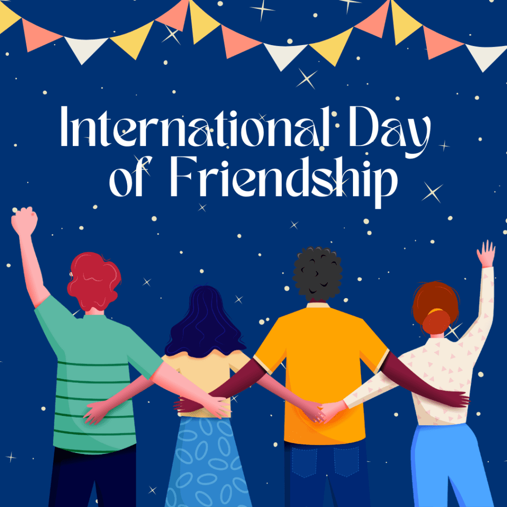 international day of friendship july hashtag blog post