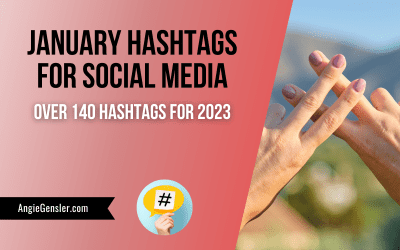 January Hashtags for Social Media – Over 140 Hashtags for 2023